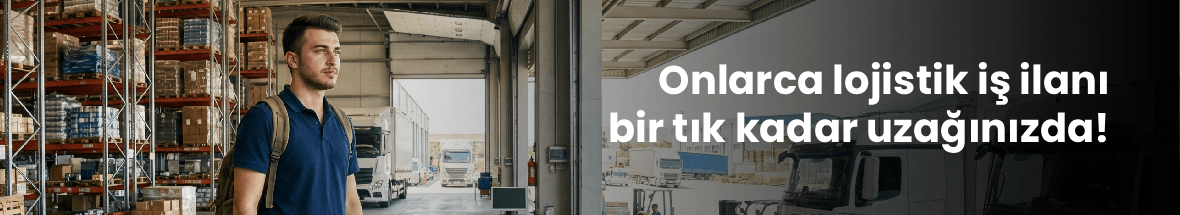 Lojistik iş ilanları kategorisinde güncel iş verenler tarafından yayınlanan operasyon yöneticisi, şoför, depo personeli ve gümrük uzmanı arayışlarını temsil eden kariyer odaklı görsel.